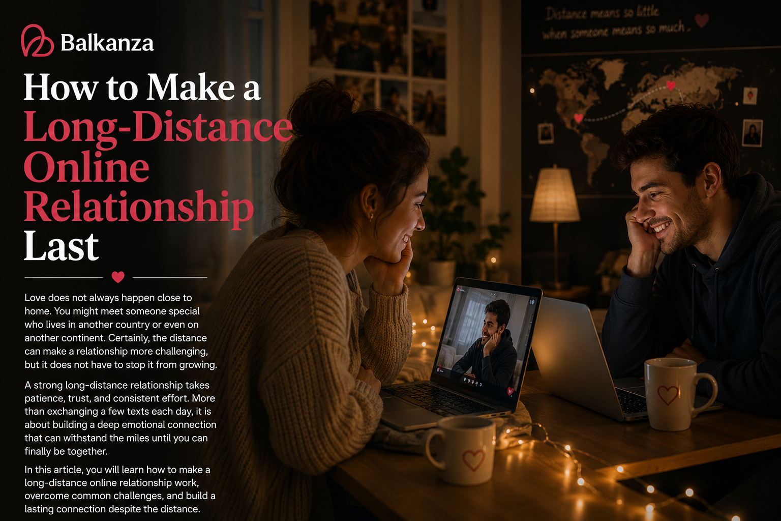 How to Make a Long-Distance Online Relationship Last